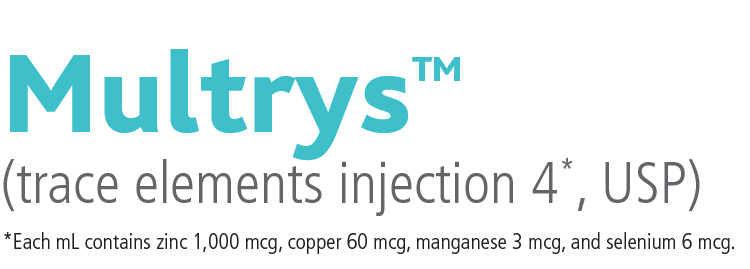 <p>Multrys™</p> <p>(trace elements<br />injection 4*, USP)</p>